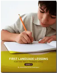 First Language Lessons Level 3, Instructor Guide