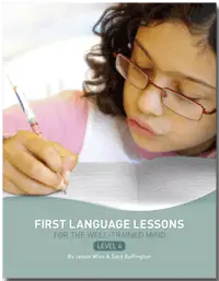 First Language Lessons Level 4, Instructor Guide