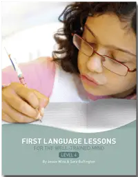First Language Lessons Level 4, Instructor Guide