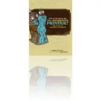 Who in the World Was the Secretive Printer? The Story of Johannes Gutenberg