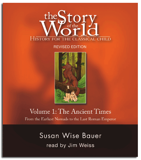 Full Audio Set Vol 1 Ancient Times The Story Of The World Well 