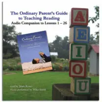 The Ordinary Parent's Guide to Teaching Reading, Audio Companion