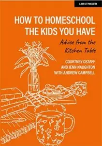Review: How to Homeschool The Kids You Have