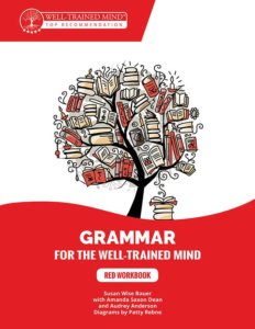 Grammar for the Well-Trained Mind, Red Workbook - Well-Trained Mind