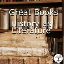 Great Books: History as Literature