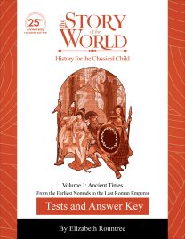 Story of the World Vol. 1, 25th Anniversary Tests and Answer key