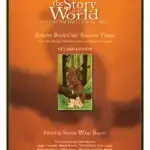 The Story Of The World Vol. 1: Ancient Times, Revised Edition