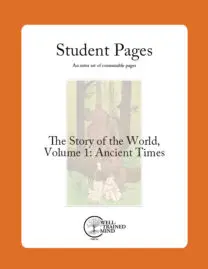 The Story of the World Vol. 1: Ancient Times, Revised Edition Student Pages