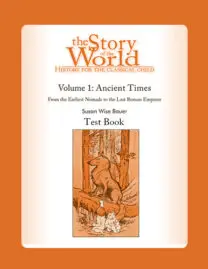 The Story of the World Vol. 1: Ancient Times, Test Book
