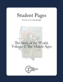 The Story of the World Vol. 2: The Middle Ages, Revised Edition Student Pages