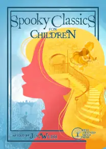 Spooky Classics for Children Companion Reader