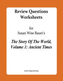 The Story of the World Vol. 1, Activity Book Companion: Review Questions Worksheets (Downloadable PDF)