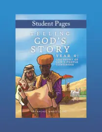 Student Pages 4 for Telling God's Story