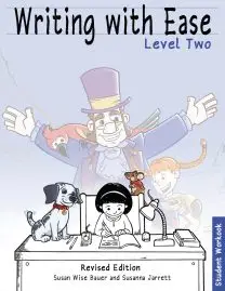 Writing With Ease 2, Revised Student Workbook
