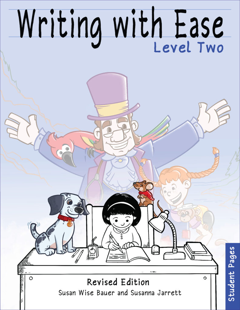 Writing With Ease 2 Revised Student Pages Well Trained Mind
